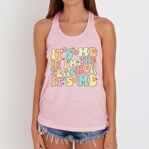 Groovy Its Me Hi Im The Teacher Its Me Funny Teacher Cute Gift Women's Knotted Racerback Tank