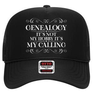 Genealogy It´S My Calling Ancestry Genealogist High Crown Mesh Back Trucker Hat