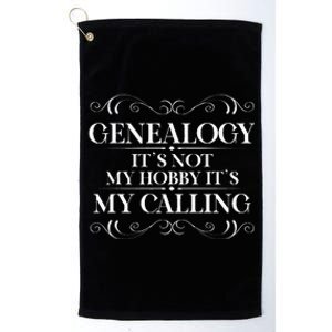 Genealogy It´S My Calling Ancestry Genealogist Platinum Collection Golf Towel