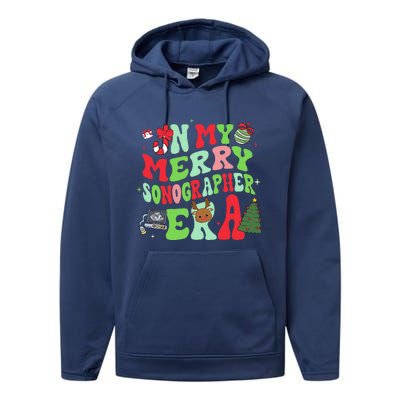 Groovy In My Merry Sonographer Era Funny Christmas  Performance Fleece Hoodie