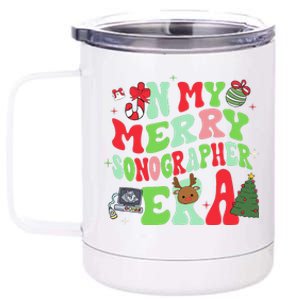 Groovy In My Merry Sonographer Era Funny Christmas  12 oz Stainless Steel Tumbler Cup