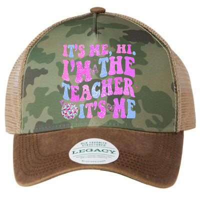 Groovy Its Me Hi Im The Teacher Its Me Teacher Life Legacy Tie Dye Trucker Hat