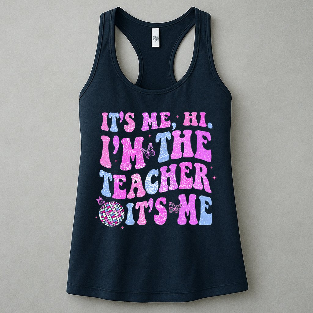 Groovy Its Me Hi Im The Teacher Its Me Teacher Life Womens Tank Top