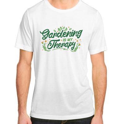 Gardening Is My Therapy Adult ChromaSoft Performance T-Shirt