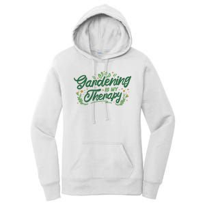 Gardening Is My Therapy Women's Pullover Hoodie