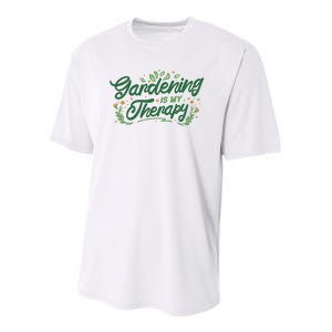 Gardening Is My Therapy Youth Performance Sprint T-Shirt