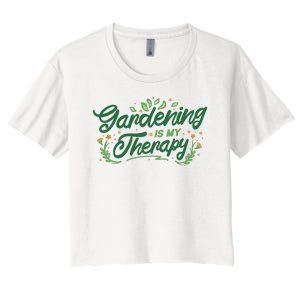 Gardening Is My Therapy Women's Crop Top Tee