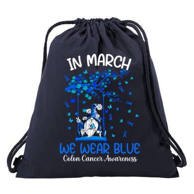 Gnome In March We Wear Blue Clothing Colon Cancer Awareness Gift Drawstring Bag