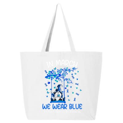 Gnome In March We Wear Blue Clothing Colon Cancer Awareness Gift 25L Jumbo Tote