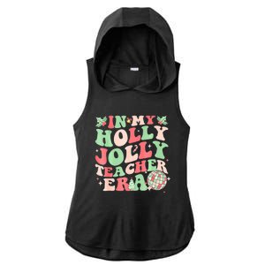 Groovy In My Holly Xmas Jolly Teacher Era Christmas Vibes Gift Ladies PosiCharge Tri-Blend Wicking Draft Hoodie Tank