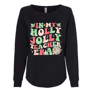 Groovy In My Holly Xmas Jolly Teacher Era Christmas Vibes Gift Womens California Wash Sweatshirt