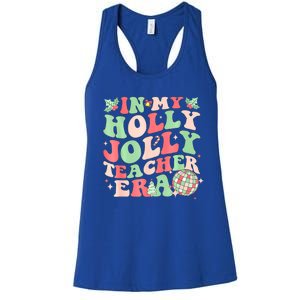 Groovy In My Holly Xmas Jolly Teacher Era Christmas Vibes Gift Women's Racerback Tank