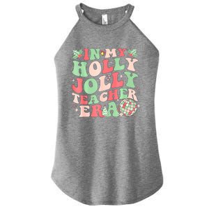 Groovy In My Holly Xmas Jolly Teacher Era Christmas Vibes Gift Women's Perfect Tri Rocker Tank