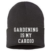 Gardening Is My Cardio Sustainable Knit Beanie