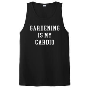 Gardening Is My Cardio PosiCharge Competitor Tank