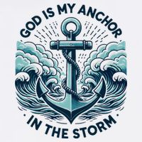 God Is My Anchor In The Storm Christian Jesus Christ Bible Tall T-Shirt