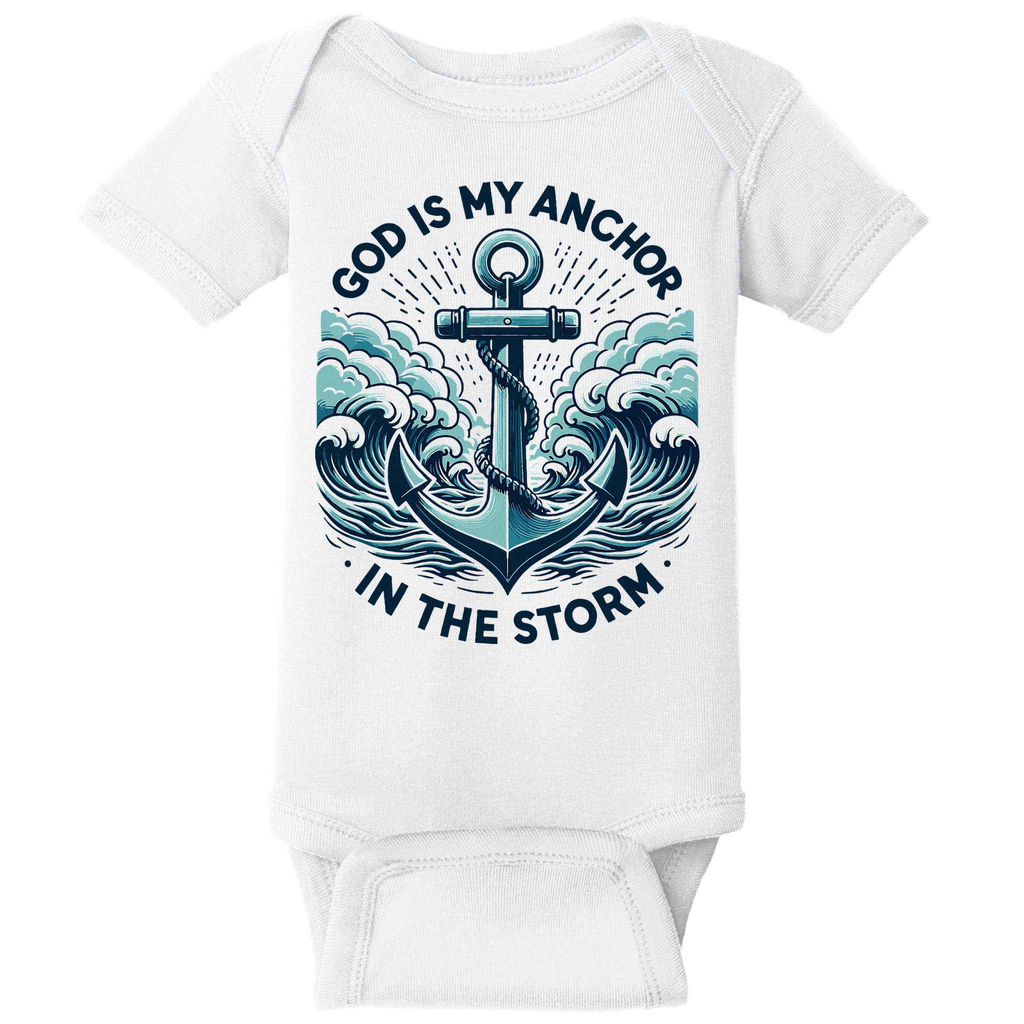 God Is My Anchor In The Storm Christian Jesus Christ Bible Baby Bodysuit