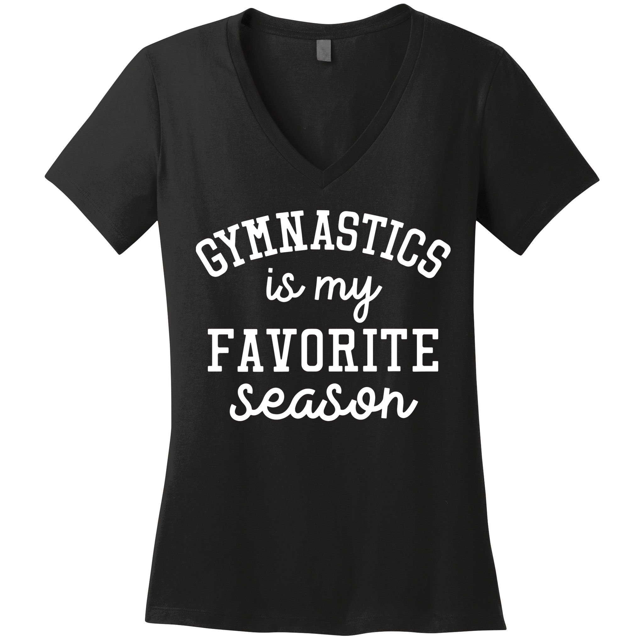 Gymnastics Is My Favorite Season Sports Lovers Game Day Gift Women's V-Neck T-Shirt