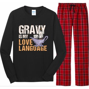 Gravy Is My Love Language Funny Thanksgiving Cute Gift Long Sleeve Pajama Set