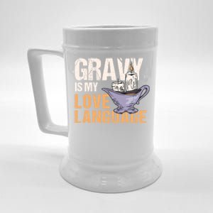 Gravy Is My Love Language Funny Thanksgiving Cute Gift Beer Stein