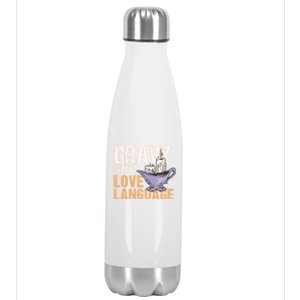 Gravy Is My Love Language Funny Thanksgiving Cute Gift Stainless Steel Insulated Water Bottle