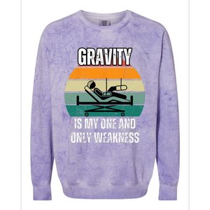 Gravity Is My One And Only Weakness Broken BoneInjury Colorblast Crewneck Sweatshirt