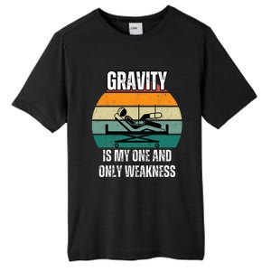 Gravity Is My One And Only Weakness Broken BoneInjury Tall Fusion ChromaSoft Performance T-Shirt