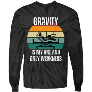 Gravity Is My One And Only Weakness Broken BoneInjury Tie-Dye Long Sleeve Shirt