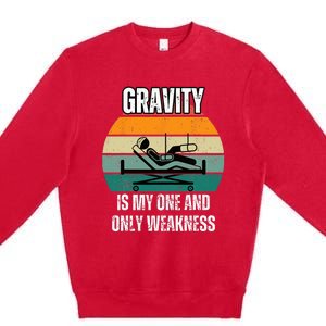 Gravity Is My One And Only Weakness Broken BoneInjury Premium Crewneck Sweatshirt