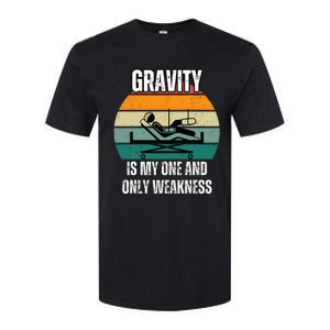 Gravity Is My One And Only Weakness Broken BoneInjury Softstyle CVC T-Shirt