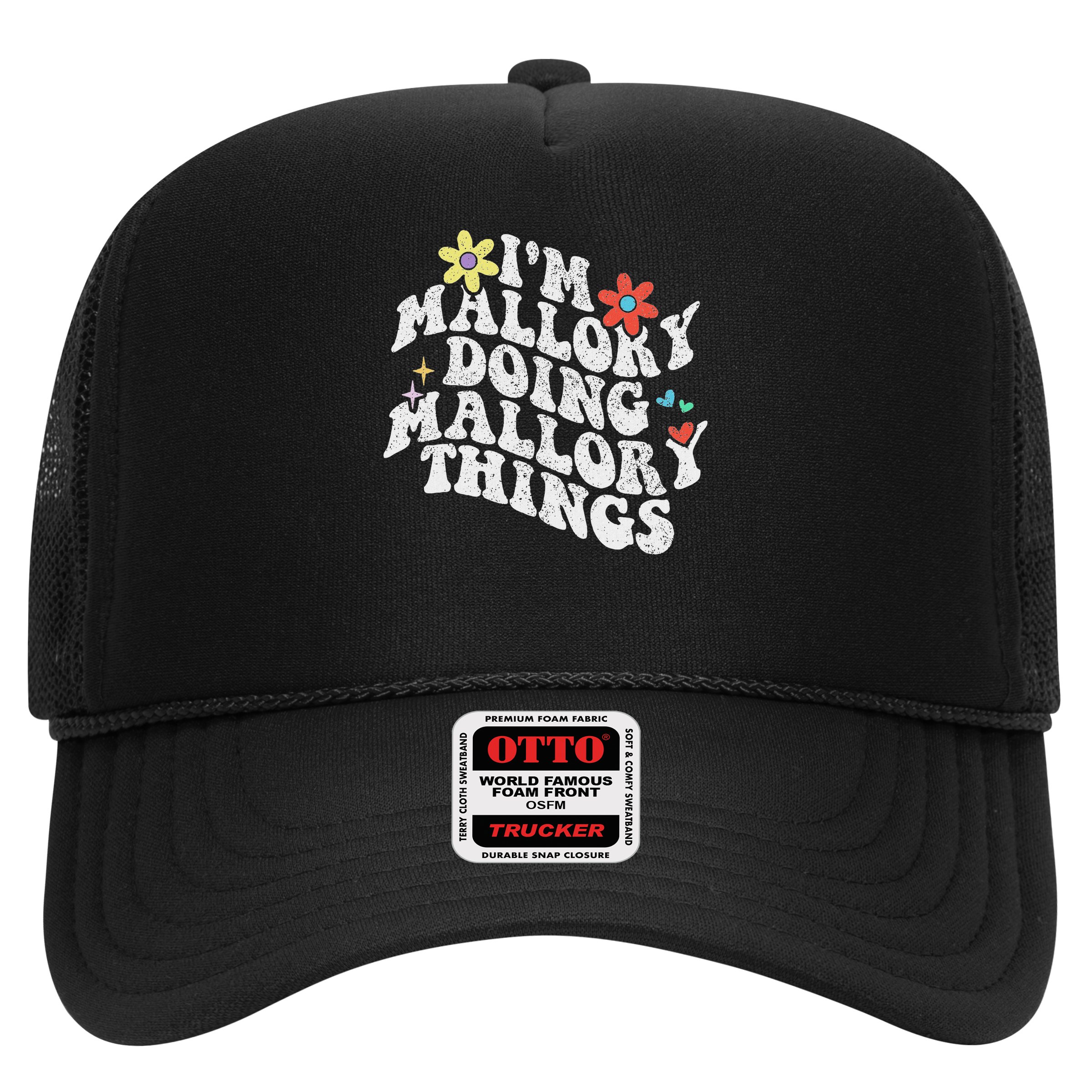 Groovy Im Mallory Doing Mallory Things Funny Mother's Day Hat