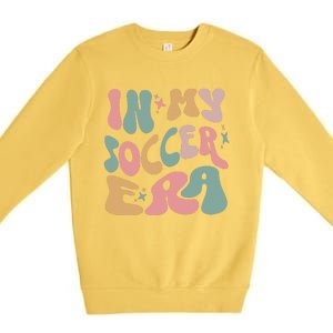 Groovy In My Soccer Era Cute Premium Crewneck Sweatshirt