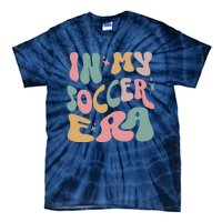 Groovy In My Soccer Era Cute Tie-Dye T-Shirt