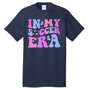 Groovy In My Soccer Era Soccer Player Cute Tall T-Shirt