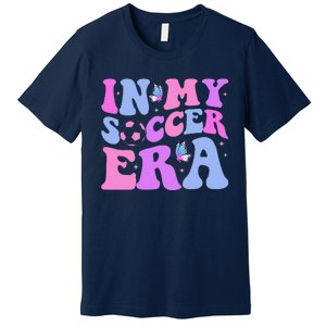 Groovy In My Soccer Era Soccer Player Cute Premium T-Shirt