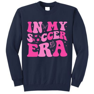 Groovy In My Soccer Era Soccer Player Tall Sweatshirt