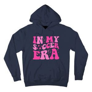 Groovy In My Soccer Era Soccer Player Tall Hoodie