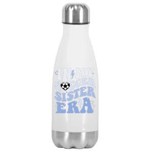 Groovy In My Soccer Sister Era Soccer Sister Of Boy Stainless Steel Insulated Water Bottle