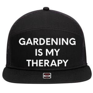 Gardening Is My Therapy 7 Panel Mesh Trucker Snapback Hat