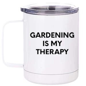 Gardening Is My Therapy 12 oz Stainless Steel Tumbler Cup