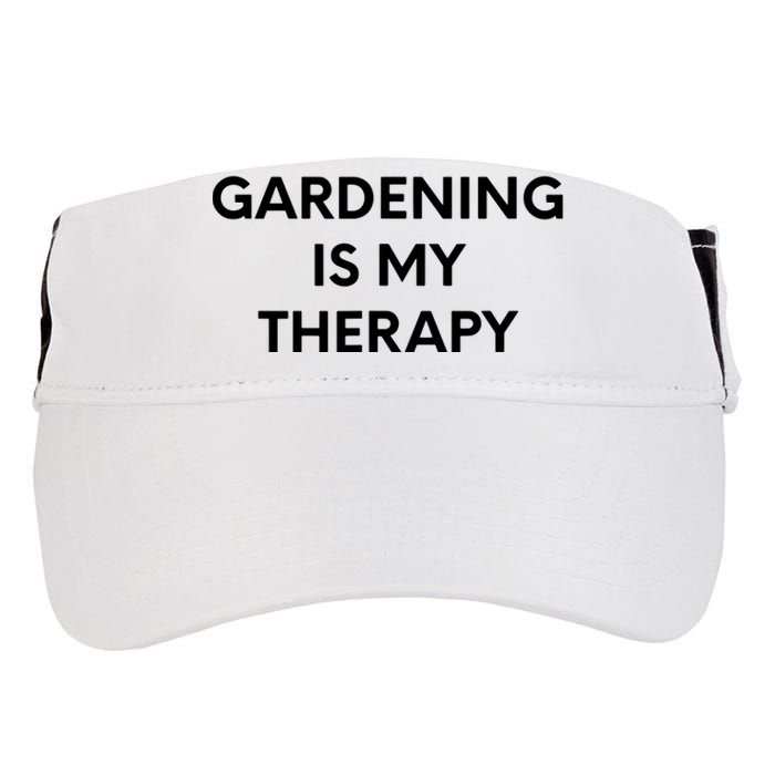 Gardening Is My Therapy Adult Drive Performance Visor