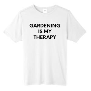 Gardening Is My Therapy Tall Fusion ChromaSoft Performance T-Shirt