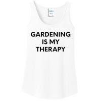 Gardening Is My Therapy Ladies Essential Tank