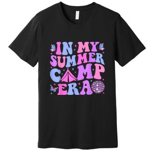 Groovy In My Summer Camp Era Camping Disco Gift Premium T-Shirt