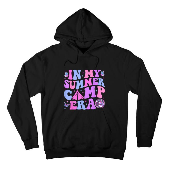 Groovy In My Summer Camp Era Camping Disco Gift Tall Hoodie