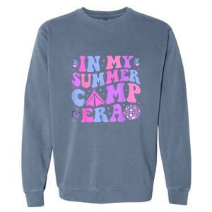 Groovy In My Summer Camp Era Camping Disco Gift Garment-Dyed Sweatshirt