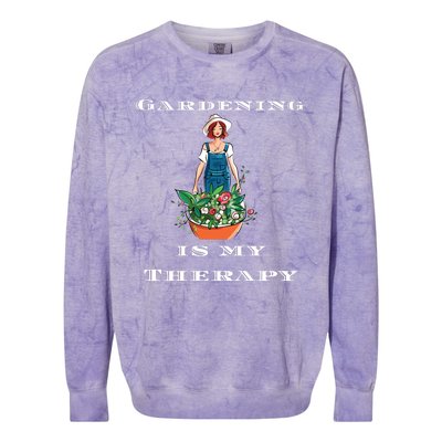 Gardening Is My Therapy Cute Gardener Plant Lover Colorblast Crewneck Sweatshirt