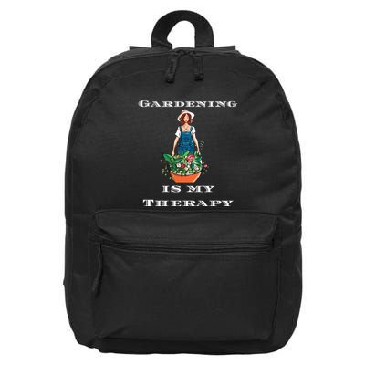 Gardening Is My Therapy Cute Gardener Plant Lover 16 in Basic Backpack