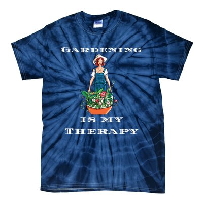 Gardening Is My Therapy Cute Gardener Plant Lover Tie-Dye T-Shirt