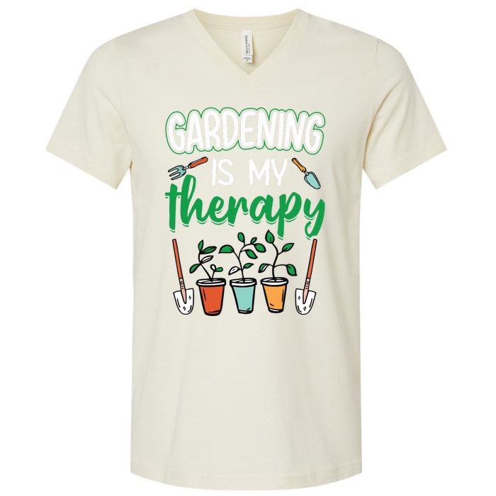 Gardening Is My Therapy Plant Lover Gift Gardeners Tank Top V-Neck T-Shirt